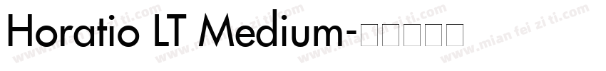 Horatio LT Medium字体转换